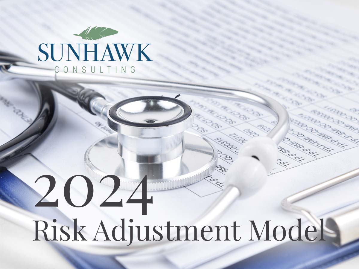 Are You Ready For The 2024 Risk Adjustment Model? SunHawk Consulting