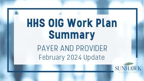 HHS OIG Work Plans February 2024 Update