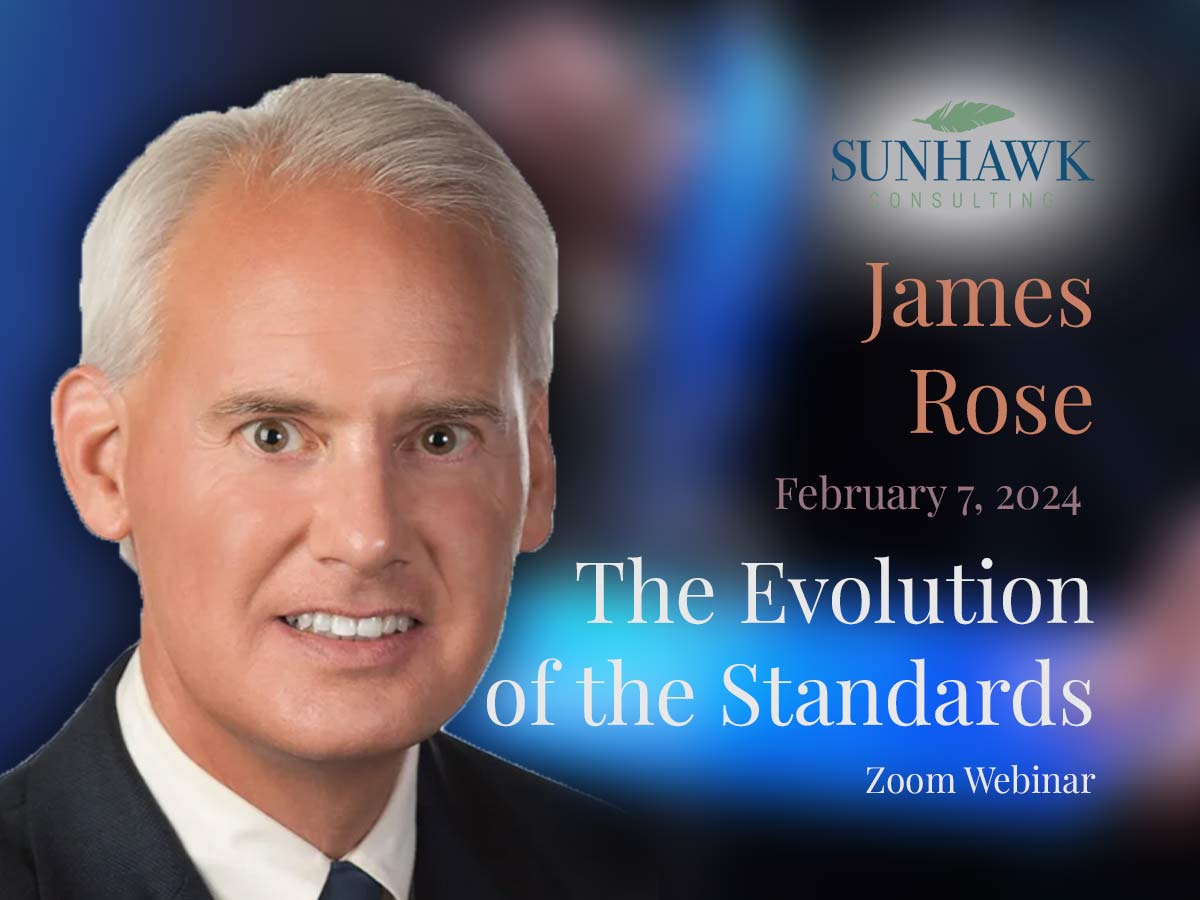 The Evolution of the Standards James Rose