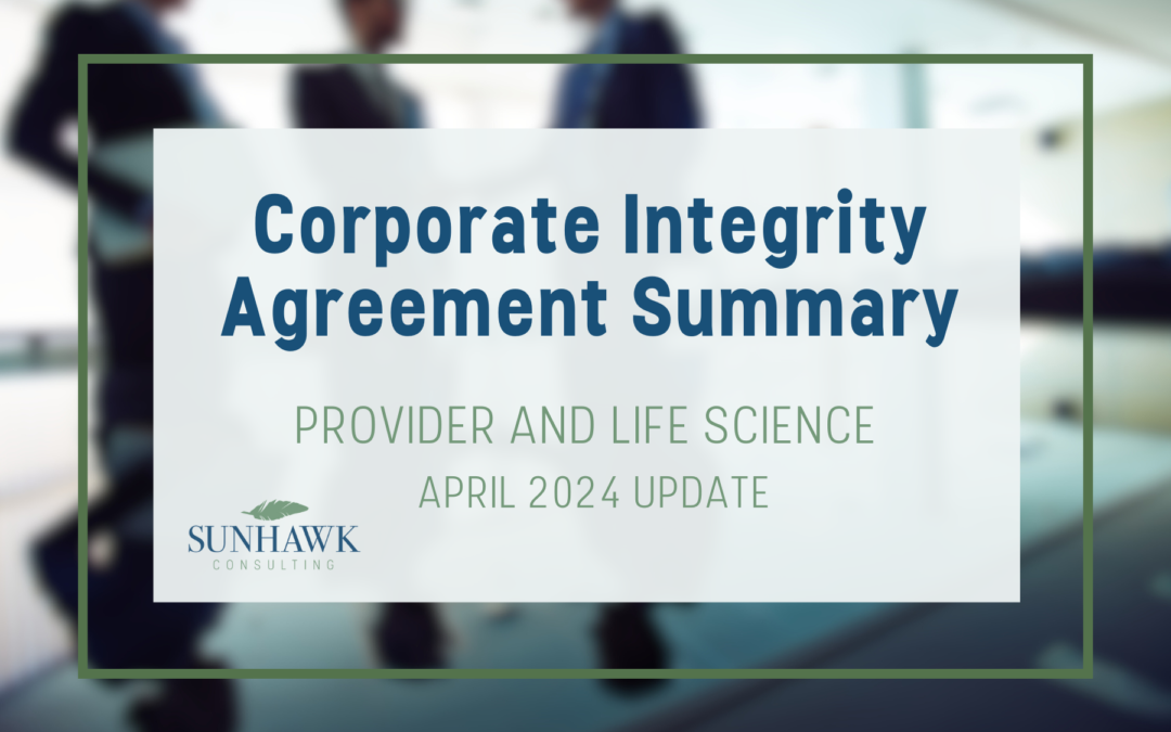 Corporate Integrity Agreement April 2024 Update