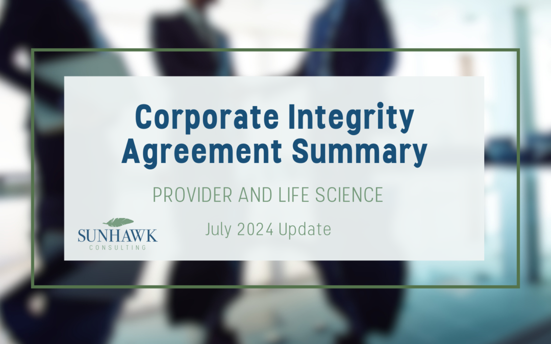 Corporate Integrity Agreement July 2024 Update